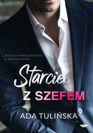 Starcie z szefem Ada Tulińska - okladka książki