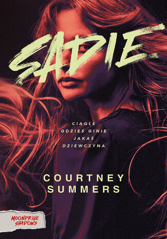 Sadie Courtney Summers - okladka książki
