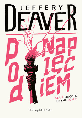Pod napięciem Jeffery Deaver - okladka książki