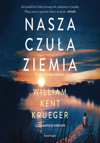 Nasza czuła ziemia William Kent Krueger - audiobook MP3