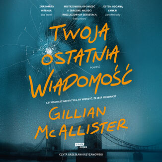 Twoja ostatnia wiadomość Gillian McAllister - okladka książki