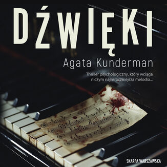 Dźwięki Agata Kunderman - audiobook MP3