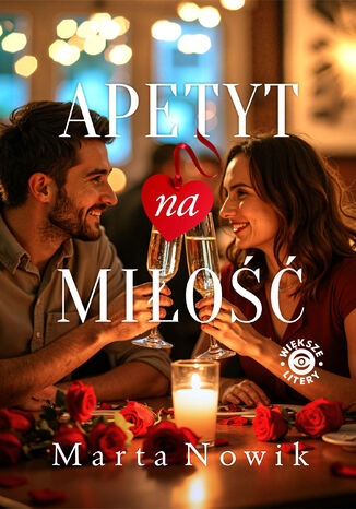 Apetyt na miłość Marta Nowik - okladka książki