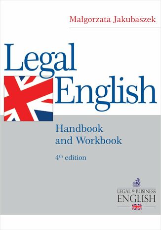 Legal English. Handbook and Workbook Małgorzata Jakubaszek - okladka książki
