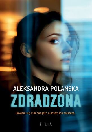 Zdradzona Aleksandra Polańska - okladka książki