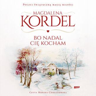 Bo nadal Cię kocham Magdalena Kordel - audiobook MP3