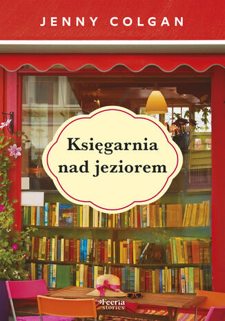 Księgarnia nad jeziorem Jenny Colgan - okladka książki