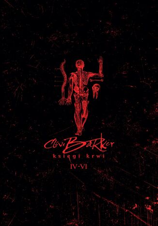Księgi krwi 4-6 Clive Barker - okladka książki