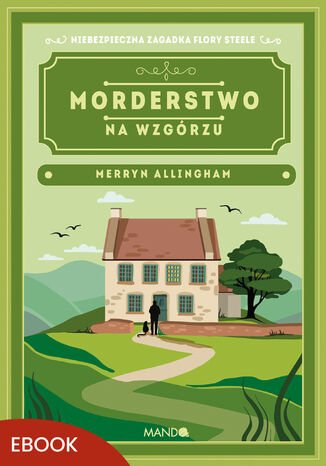 Morderstwo na wzgórzu Merryn Allingham - okladka książki