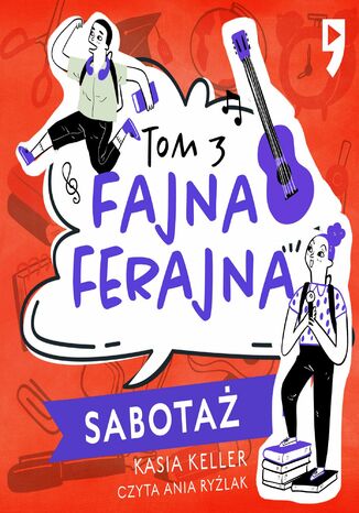 Sabotaż. Fajna ferajna. Tom 3 Kasia Keller - okladka książki