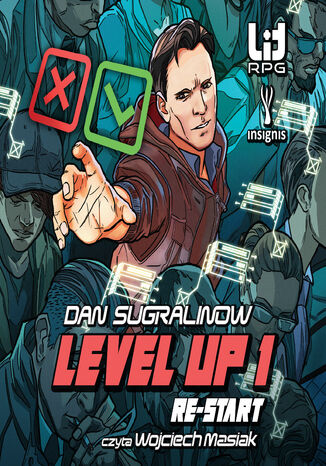 Level Up (#1). Level Up 1. Re-start. Level Up 1. Re-start Dan Sugralinow - okladka książki