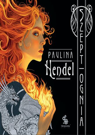 Szepty rodu Eld Veriani (#1). Szept ognia Paulina Hendel - audiobook MP3