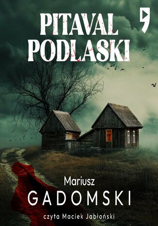 Pitaval podlaski Mariusz Gadomski - audiobook MP3