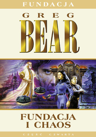 Fundacja i chaos Greg Bear - okladka książki
