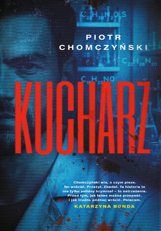Kucharz Piotr Chomczyński - okladka książki