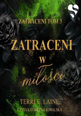 Zatraceni w miłości. Zatraceni. Tom 3 Terri E. Laine - okladka książki