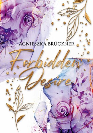 Forbidden Desire Agnieszka Brückner - okladka książki