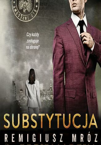 Substytucja Remigiusz Mróz - okladka książki