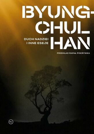 Duch nadziei i inne eseje Byung-Chul Han - okladka książki