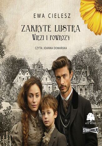 Zakryte lustra. Tom 5. Więzi i powrozy Ewa Cielesz - audiobook MP3