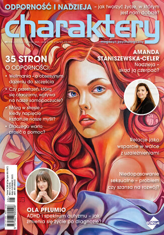 Charaktery 5-6/2025 Natalia de Barbaro, prof. dr hab. Maria Beisert, prof. dr hab. Jacek Bomba, Marcin Capiga, Joanna Chmura, Martyna Goryniak, Katarzyna Kucewicz, Agata Loewe-Kurilla, dr Małgorzata Majewska, prof. dr hab. Tomasz Maruszewski, prof. dr hab. Piotr K. Oleś, Paweł Pilich, Aleksandra Sileńska, Joanna Strzałko, dr hab. Katarzyna Waszyńska, prof. nadzw. dr hab. Agnieszka Wilczyńska, Ewa Winnicka, dr Ewa Woydyłło-Osiatyńska, dr Adam Zemełka - okladka książki