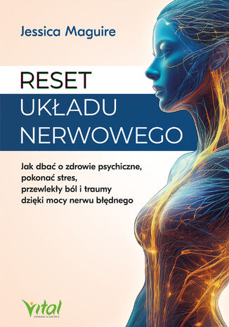Reset układu nerwowego Jessica Maguire - okladka książki