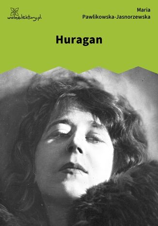 Huragan Maria Pawlikowska-Jasnorzewska - okladka książki