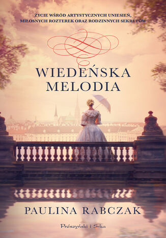 Wiedeńska melodia Paulina Rabczak - okladka książki