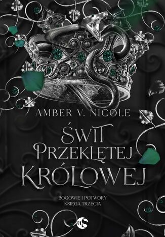 Świt przeklętej królowej Amber V. Nicole - okladka książki