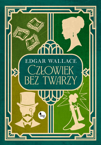 Człowiek bez twarzy Edgar Wallace - okladka książki