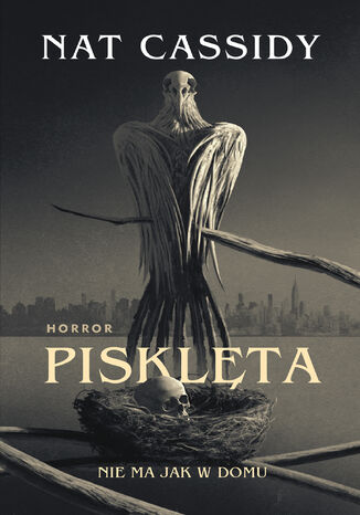 Pisklęta. Nie ma jak w domu Nat Cassidy - okladka książki