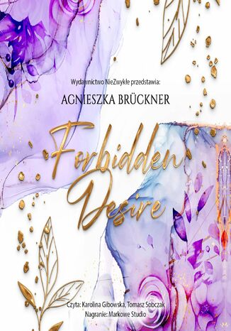 Forbidden Desire Agnieszka Bruckner - okladka książki