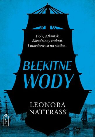 Czarna Kropla. Tom 2. Błękitne wody Leonora Nattrass - okladka książki