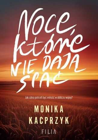 Noce, które nie dają spać Monika Kacprzyk - okladka książki