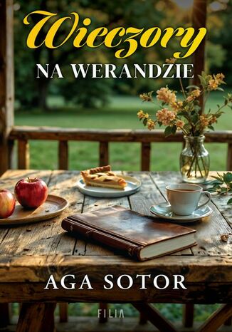 Wieczory na werandzie Aga Sotor - okladka książki