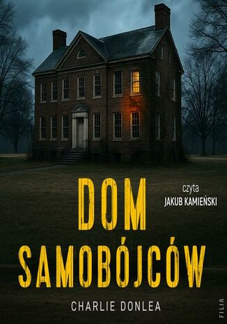 Dom samobójców Charlie Donlea - audiobook MP3