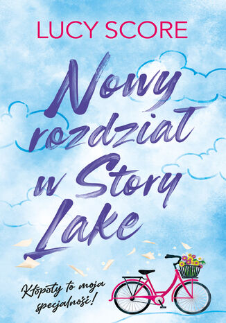 Nowy rozdział w Story Lake Lucy Score - okladka książki