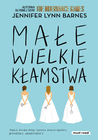 Małe wielkie kłamstwa Jennifer Lynn Barnes - okladka książki