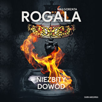 Niezbity dowód Małgorzata Rogala - okladka książki