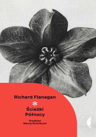 Ścieżki północy Richard Flanagan - okladka książki