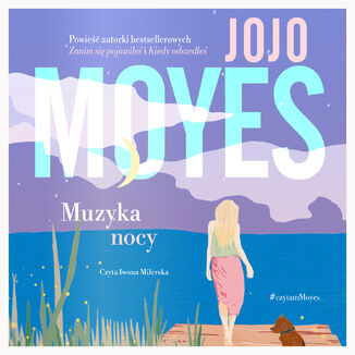 Muzyka nocy Jojo Moyes - audiobook MP3