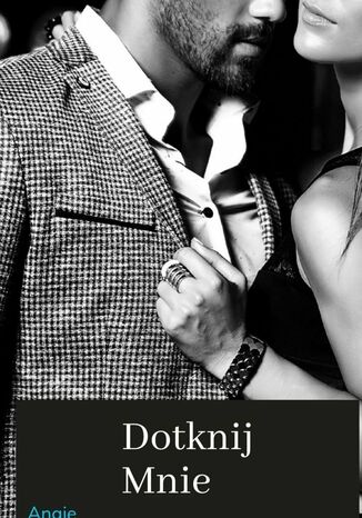 Dotknij mnie Angelika Angie - okladka książki
