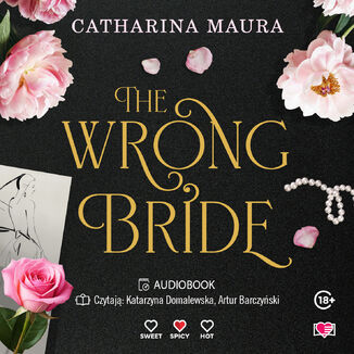 The Wrong Bride. The Windsors. Tom 1 Catharina Maura - audiobook MP3