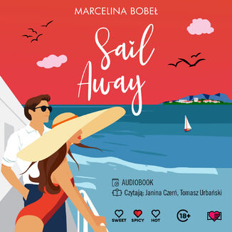 Sail Away Marcelina Bobeł - audiobook MP3