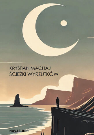 Ścieżki wyrzutków Krystian Machaj - okladka książki