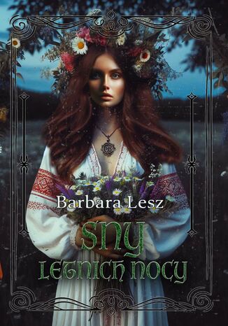Sny letnich nocy Barbara Lesz - okladka książki