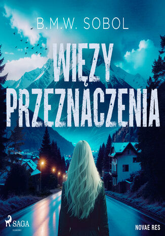 Więzy przeznaczenia (#2) B.M.W. Sobol - okladka książki