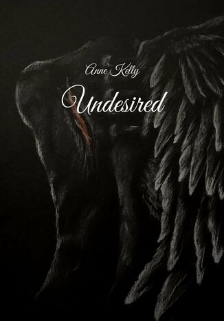 Undesired Anne Kelly - okladka książki