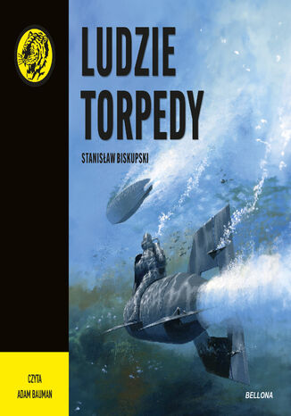Ludzie torpedy Stanisław Biskupski - audiobook MP3