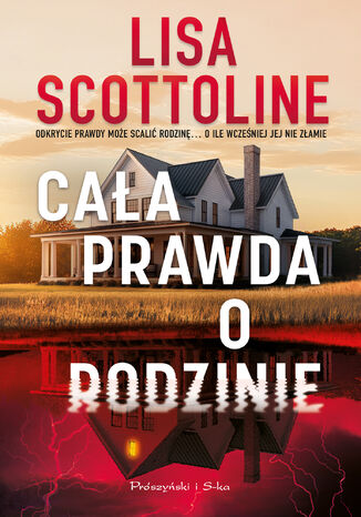 Cała prawda o rodzinie Lisa Scottoline - okladka książki
